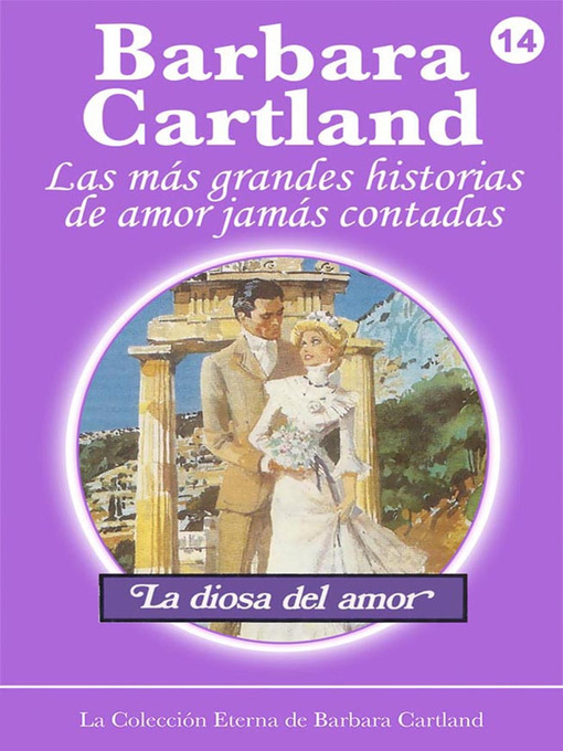 Title details for 14. La Diosa Del Amor by Barbara Cartland - Available